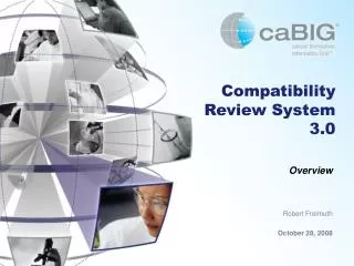 Compatibility Review System 3.0