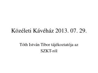k z leti k v h z 2013 07 29