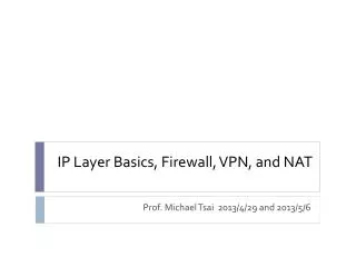 ip layer basics firewall vpn and nat