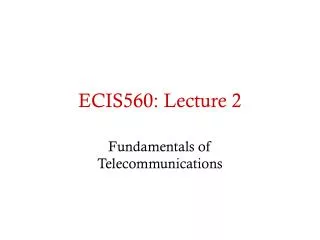 ECIS560: Lecture 2