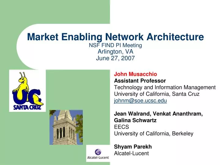 market enabling network architecture nsf find pi meeting arlington va june 27 2007