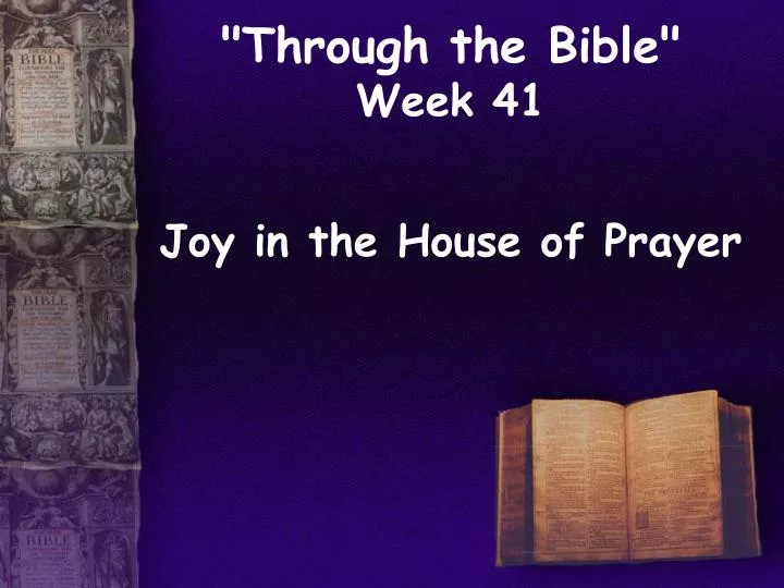 through the bible week 41