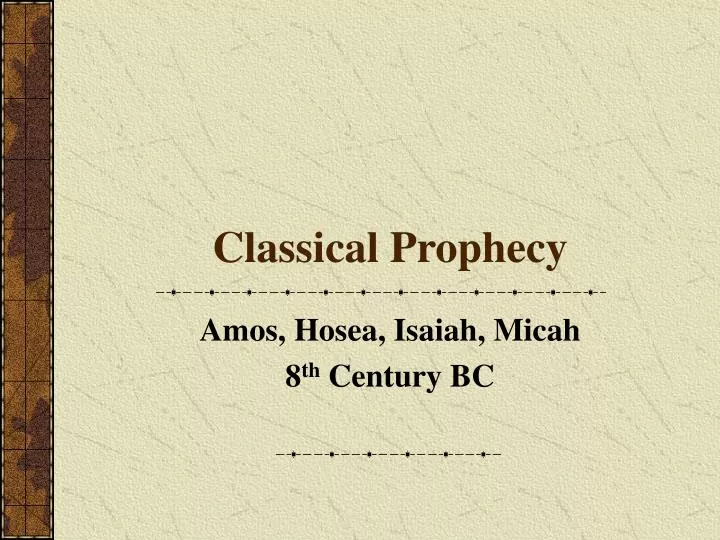 classical prophecy