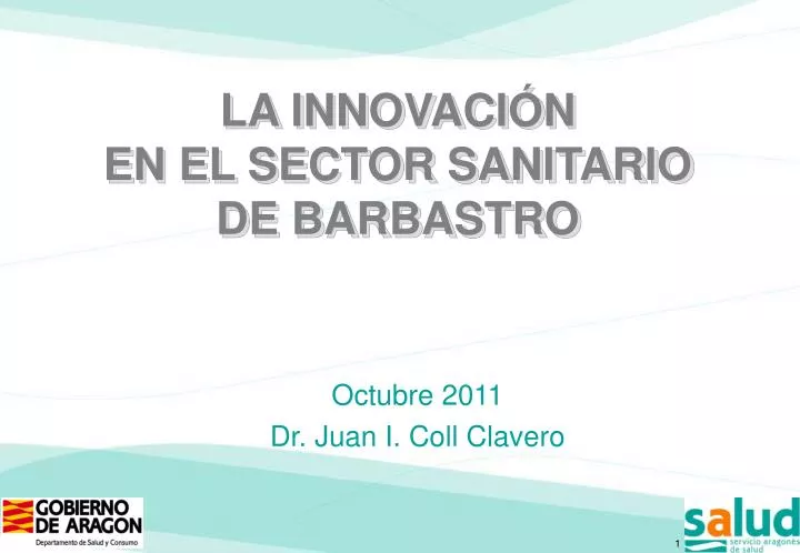 la innovaci n en el sector sanitario de barbastro