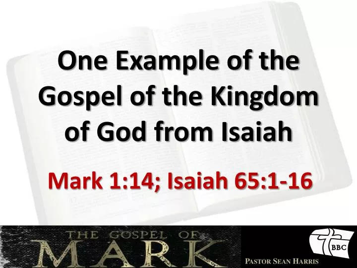 one example of the gospel of the kingdom of god from isaiah
