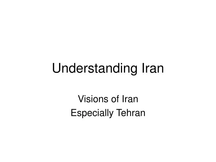 understanding iran