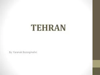 TEHRAN