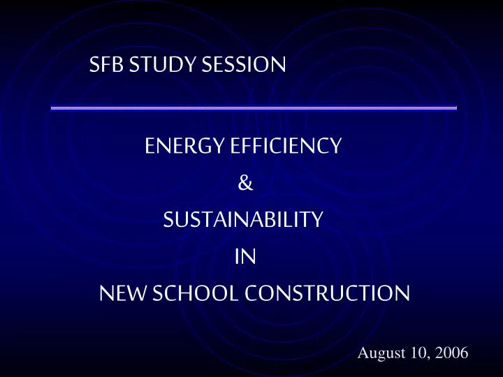 energy efficiency sustainability in new school construction