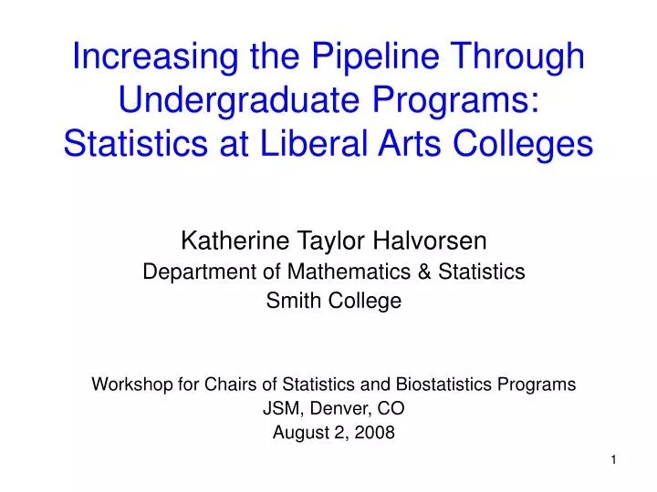 increasing the pipeline through undergraduate programs statistics at liberal arts colleges