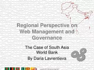 Regional Perspective on Web Management and Governance