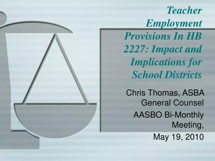 teacher employment provisions in hb 2227 impact and implications for school districts