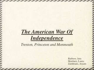 The American War Of Independence