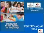 POSITIVAÇÃO 2014 - slide 1