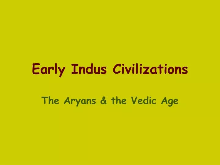 early indus civilizations