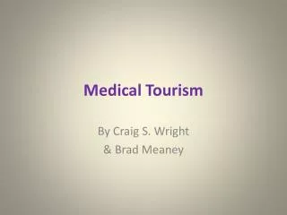 Medical Tourism