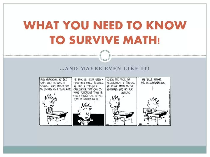 what you need to know to survive math