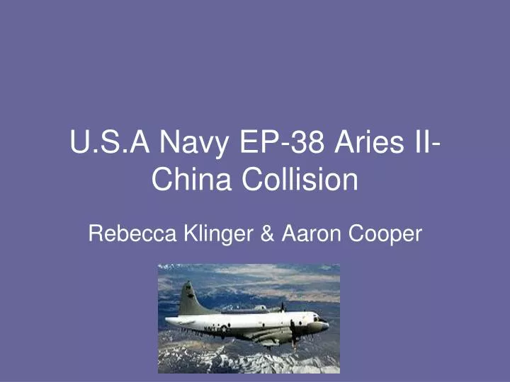 u s a navy ep 38 aries ii china collision