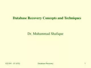 Database Recovery Concepts and Techniques