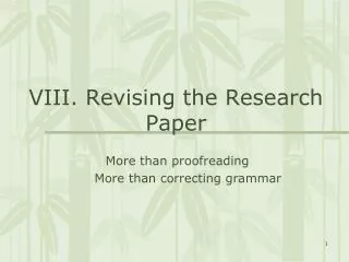 VIII. Revising the Research Paper