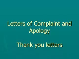 Letters of Complaint and Apology Thank you letters
