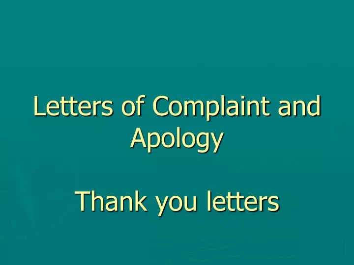 letters of complaint and apology thank you letters