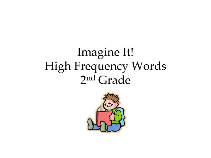 imagine it high frequency words 2 nd grade