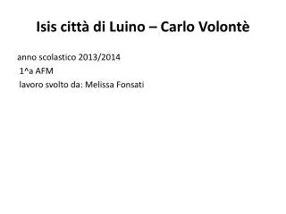 isis citt di luino carlo volont