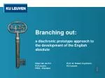 Exploring the Evolution of English Absolute Construction: A Prototype Approach - slide 1