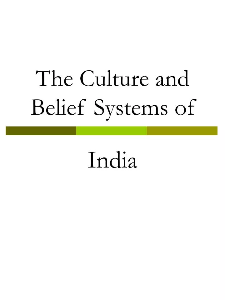 the culture and belief systems of