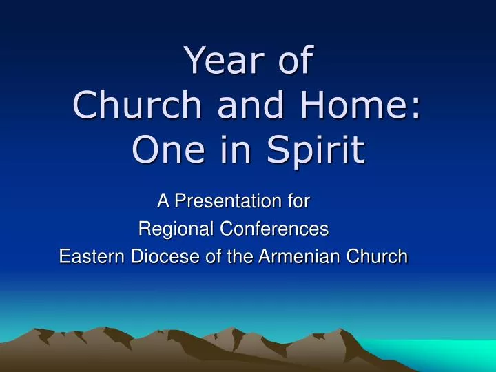 year of church and home one in spirit