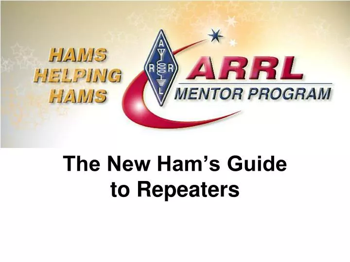 the new ham s guide to repeaters