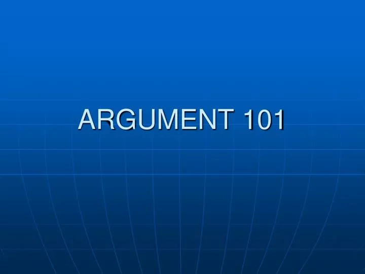 argument 101