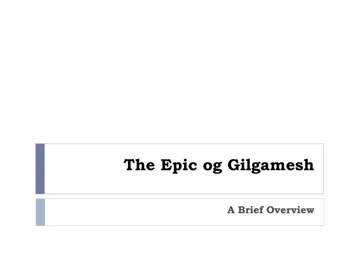 the epic og gilgamesh