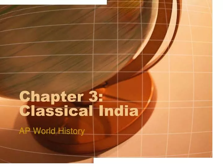 chapter 3 classical india