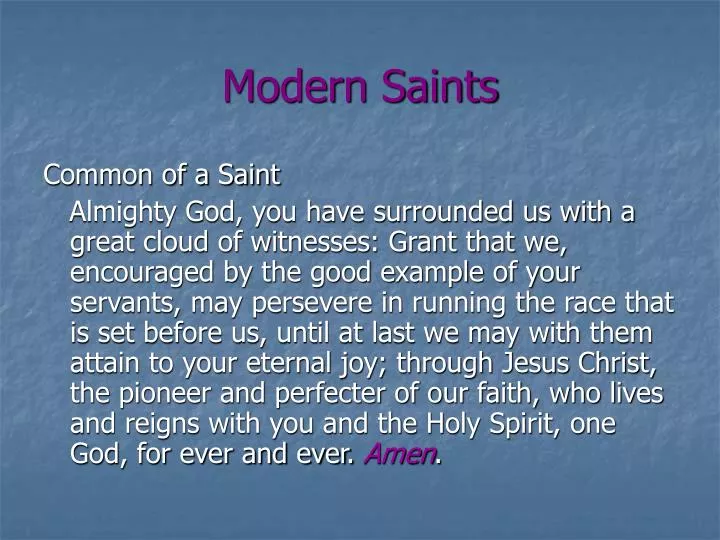 modern saints