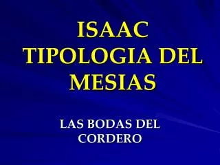 isaac tipologia del mesias