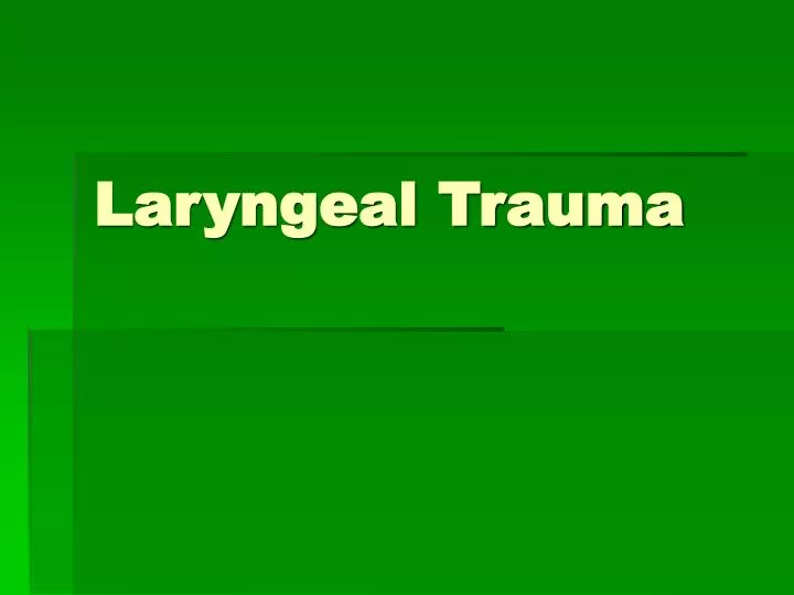 laryngeal trauma