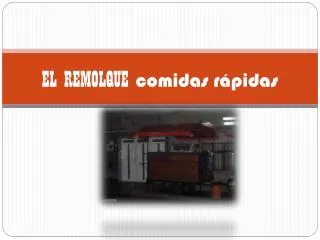 el remolque comidas r pidas