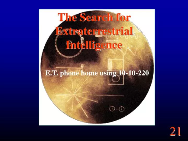 the search for extraterrestrial intelligence
