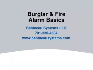 Burglar &amp; Fire Alarm Basics