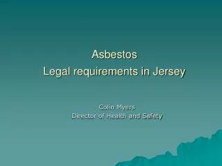Asbestos Legal requirements in Jersey