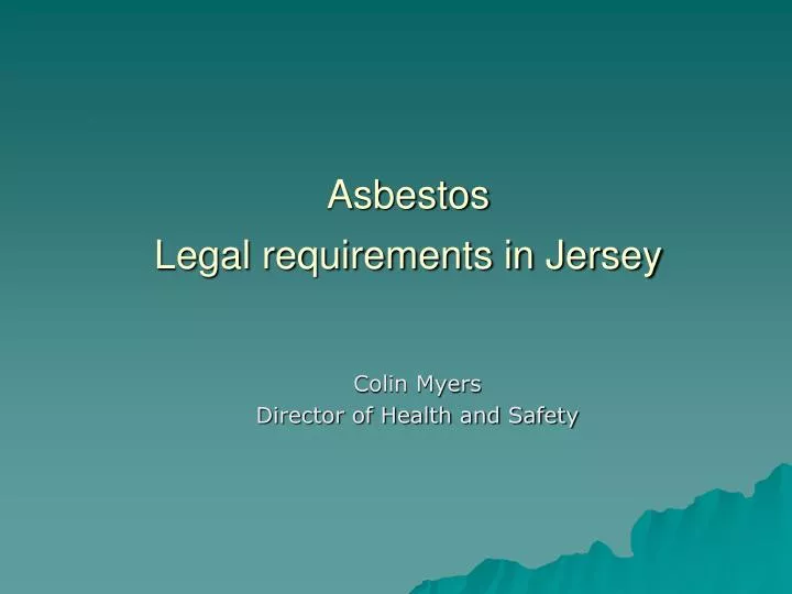 asbestos legal requirements in jersey