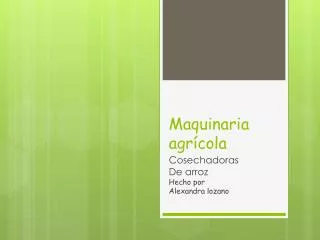maquinaria agr cola