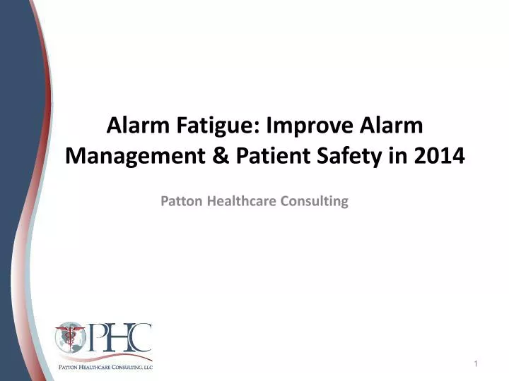 alarm fatigue improve alarm management patient safety in 2014