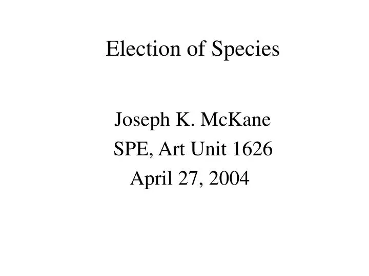 election of species