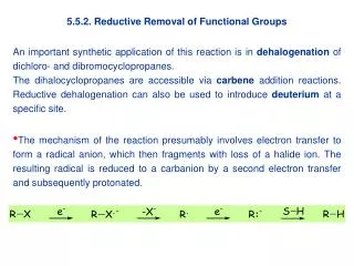 5.5.2. Reductive Removal of Functional Groups
