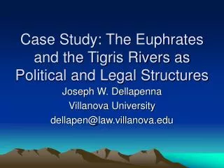 Case Study: The Euphrates and the Tigris Rivers as Political and Legal Structures