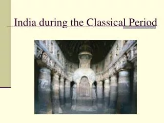 India during the Classical Period