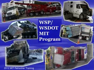 WSP/ WSDOT MIT Program
