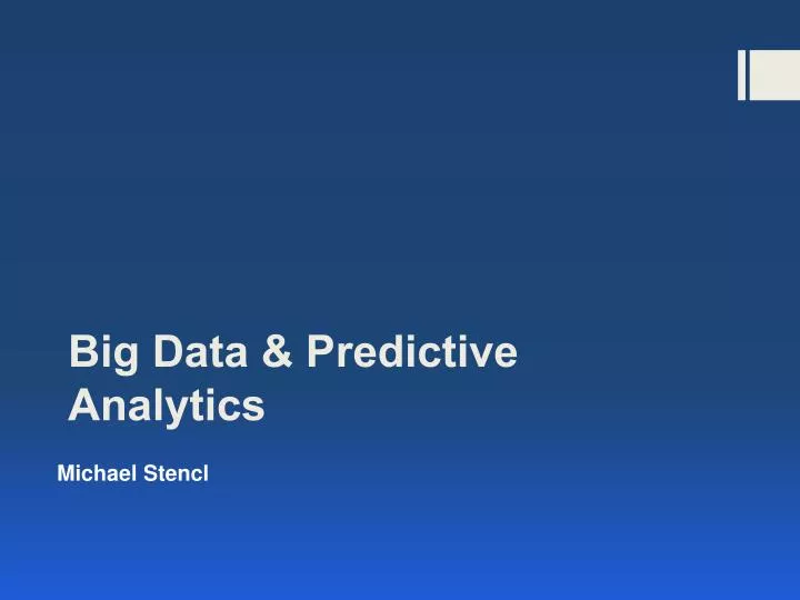 PPT - Big Data & Predictive Analytics PowerPoint Presentation, free ...